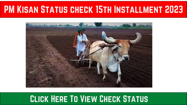 PM Kisan Status check 15th Installment 2023