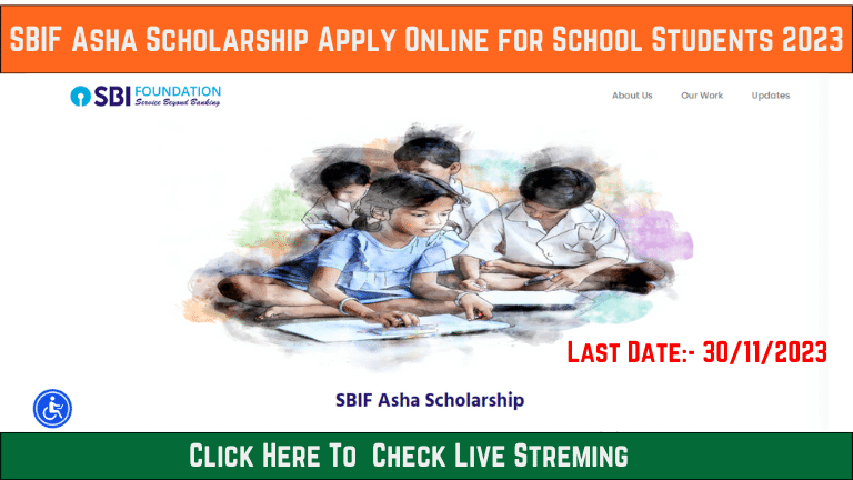 SBIF Asha Scholarship Apply Online