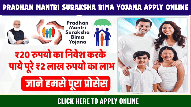Pradhan Mantri Suraksha Bima Yojana apply online