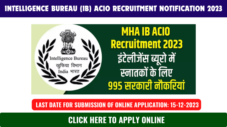 Intelligence Bureau (IB) ACIO Recruitment