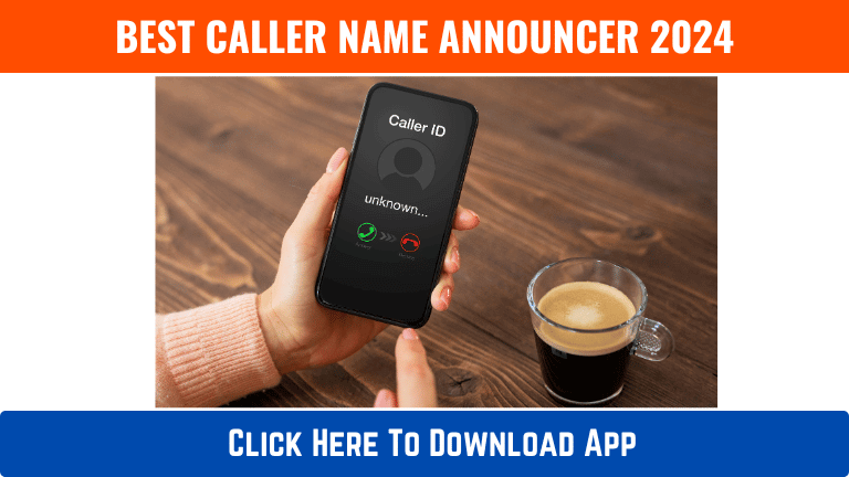 Caller Name Announcer 2024