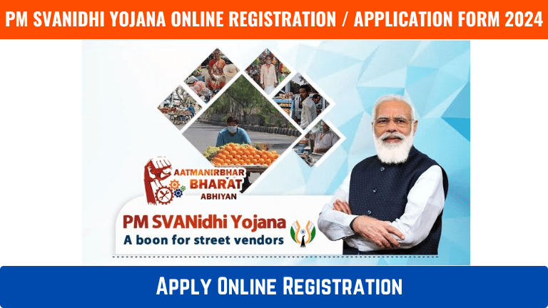PM SVANidhi Yojana Online Registration